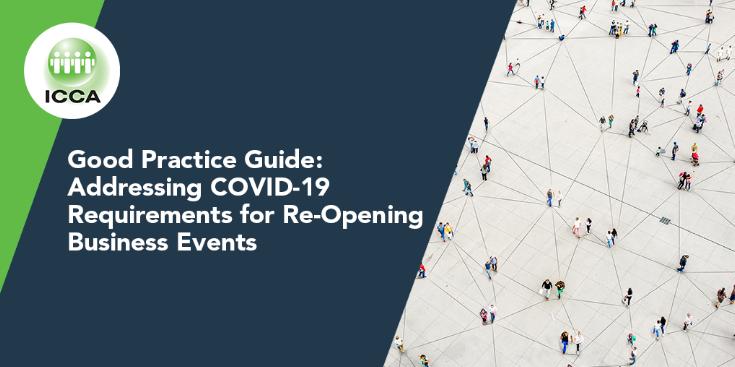 Good Practice Guide: Addressing COVID-19 Requirements for Re-Opening Business Events